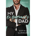 My Ex-Boyfriend's Dad: An Age Gap, Pregnancy Romance - Paperback