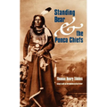 Standing Bear and the Ponca Chiefs - Paperback