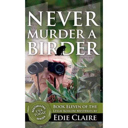 Never Murder a Birder - Hardcover