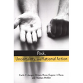 Risk, Uncertainty and Rational Action - Paperback