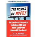The Power of Hype! - Paperback