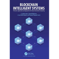 Blockchain Intelligent Systems: Protocols, Application and Approaches for Future Generation Computing - Paperback