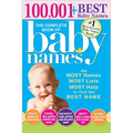 The Complete Book of Baby Names: The Most Names, Most Lists, Most Help to Find the Best Name - Paperback