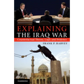 Explaining The Iraq War - Paperback