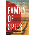 Family of Spies: A World War II Story of Nazi Espionage, Betrayal, and the Secret History Behind Pearl Harbor - Hardcover