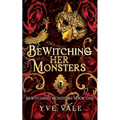 Bewitching Her Monsters - Paperback
