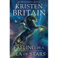 Falling in a Sea of Stars - Hardcover