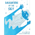 Daughters of the Sky - Hardcover