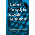 National Monopoly to Successful Multinational: The Case of Enel - Hardcover