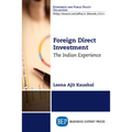 Foreign Direct Investment: The Indian Experience - Paperback