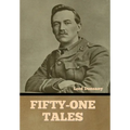 Fifty-One Tales - Hardcover