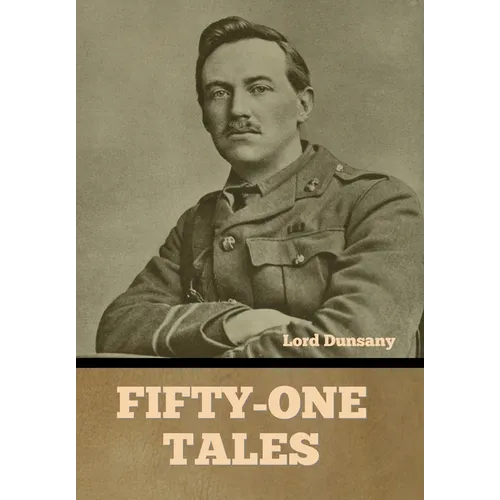 Fifty-One Tales - Hardcover