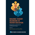 Building Student Belonging in Higher Education: Perspectives on Driving and Developing Change - Paperback