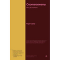 Coomaraswamy: His Life and Work - Paperback
