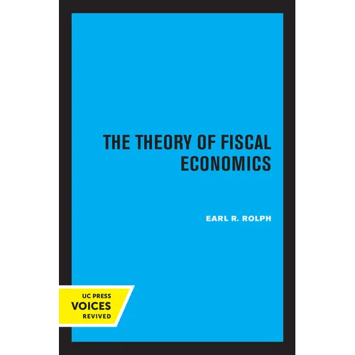 The Theory of Fiscal Economics - Paperback