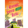 Revenge, Served Royal: A Mystery - Hardcover