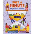 Just a Minute: Why Humans Tell Time - Hardcover