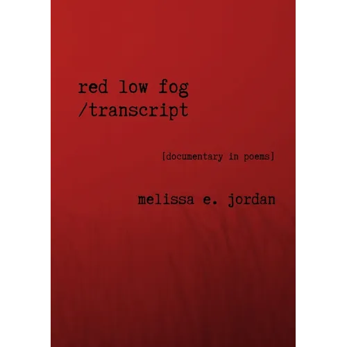 Red Low Fog / transcript - Paperback