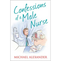 Confessions of a Male Nurse - Paperback