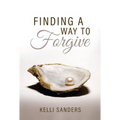 Finding a Way to Forgive - Mass Market Paperbound