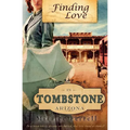 Finding Love in Tombstone Arizona - Paperback