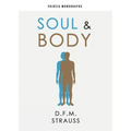 Soul & Body - Paperback