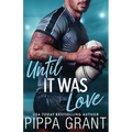 Until It Was Love - Paperback