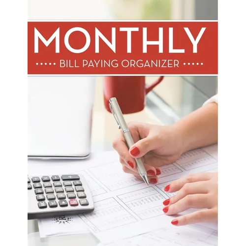 Monthly Bill Paying Organizer - Paperback