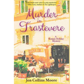 Murder in Trastevere: A Roman Holiday Mystery - Paperback
