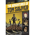 The Adventures of Tom Sawyer: A Graphic Novel - Paperback