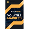Volatile Markets - Paperback