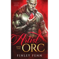 The Artist and the Orc: A Monster Fantasy Romance - Paperback