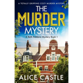 The Murder Mystery: A totally gripping cozy murder mystery - Paperback