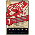 Victory: 7 Revolutionary Strategies for Entrepreneurs to Launch Your Business, Elevate Your Impact, and Transform Your Life - Paperback