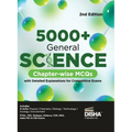 5000+ General Science Chapter-wise MCQs with Detailed Explanations for Competitive Exams 2nd Edition Question Bank General Knowledge/ Awareness SSC, B - Paperback