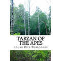 Tarzan of the Apes: (Edgar Rice Burroughs Classics Collection) - Paperback