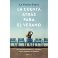 La Cuenta Atrás Para El Verano: La Vida Son Recuerdos Y Los Míos Tienen Nombre de Persona - Paperback