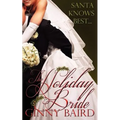 The Holiday Bride - Paperback