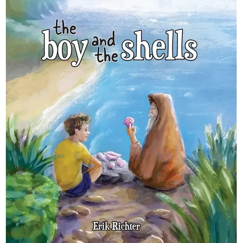 The Boy and the Shells - Hardcover