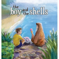 The Boy and the Shells - Hardcover