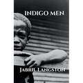Indigo Men - Paperback