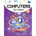 Computers Our Lifeline -1 - Paperback