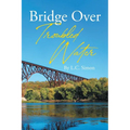 Bridge Over Troubled Water - Paperback