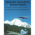Mount Shasta Sightings - Paperback