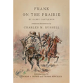 Frank on the Prairie - Hardcover