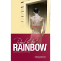 Road to the Rainbow: A Personal Journey to Recovery from an Eating Disorder Survivor - Paperback