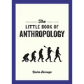 The Little Book of Anthropology - Paperback