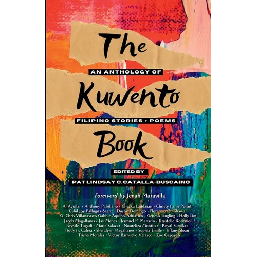 The Kuwento Book: An Anthology of Filipino Stories + Poems - Paperback