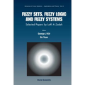 Fuzzy Sets, Fuzzy Logic,& Fuzzy Sys (V6) - Paperback