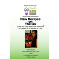 Raw Recipes On the Go - Paperback